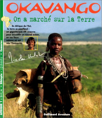 Afrique Tome 1 : On a marché sur la Terre