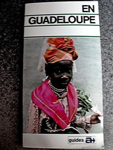 En Guadeloupe (Guides bleus à...) [Broché] by Scali, Philippe