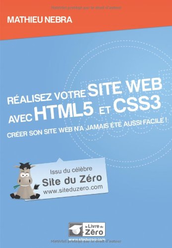 Réalisez votre site web avec HTML5 et CSS3