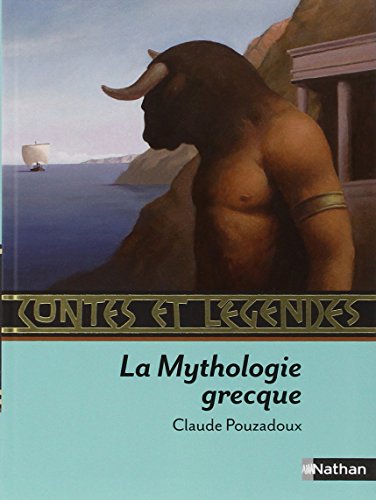 Contes et légendes : La Mythologie grecque