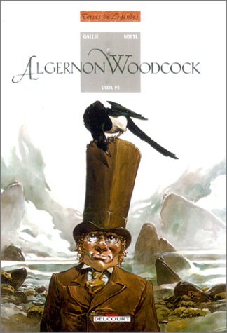 Algernon Woodcock, tome 1 : L'Oeil fé, première partie