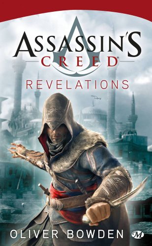 Assassin's Creed, Tome 4: Assassin's Creed Revelations