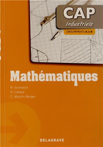 Mathématiques CAP industriels : Groupements A & B