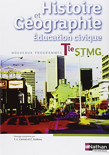 Histoire-Géographie - Education civique - Tle STMG