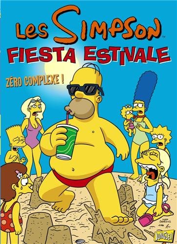 Les Simpson, Tome 2 : Fiesta estivale : Zéro complexe !