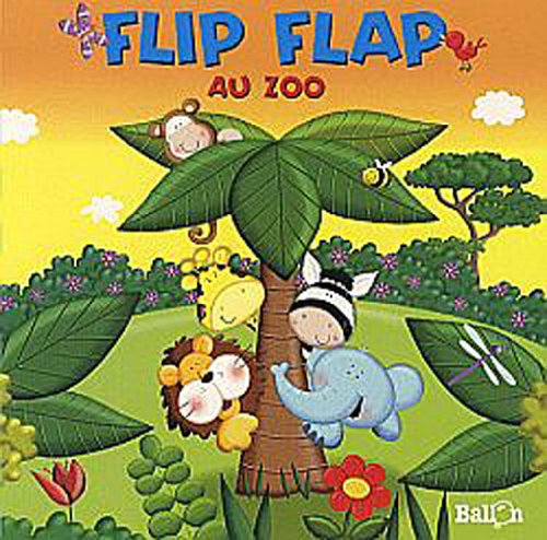 Livre volets - Flip Flap au zoo