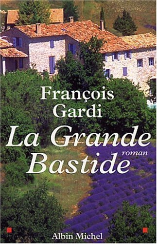 La Grande Bastide