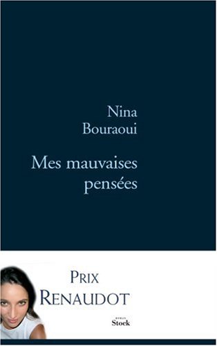 Mes mauvaises pensées - Prix Renaudot 2005