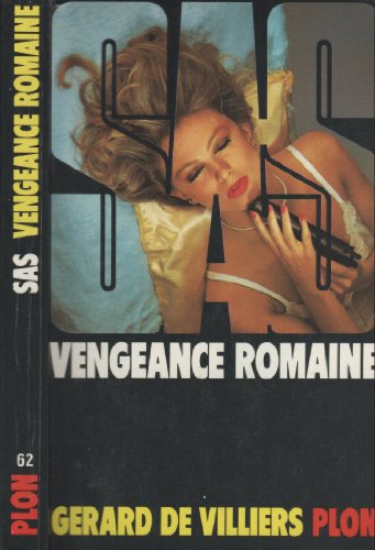 S.A.S, n° 62 : Vengeance Romaine