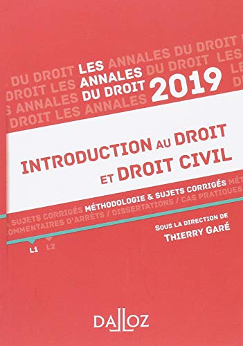 Introduction au droit et droit civil 2019. Méthodologie & sujets corrigés