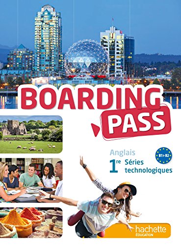 Boarding pass 1re séries technologiques - Livre élève - Ed. 2015