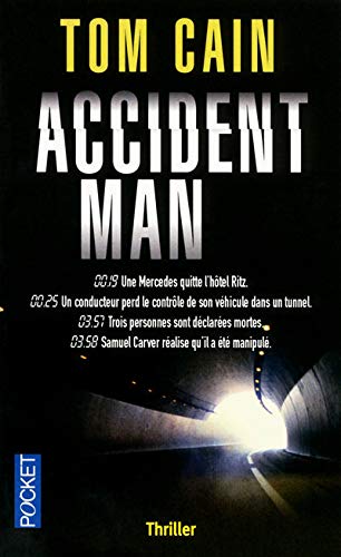 ACCIDENT MAN