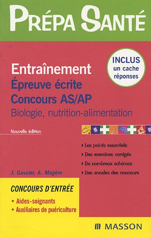 Entraînement Epreuve écrite Concours AS/AP : Biologie, nutrition-alimentation