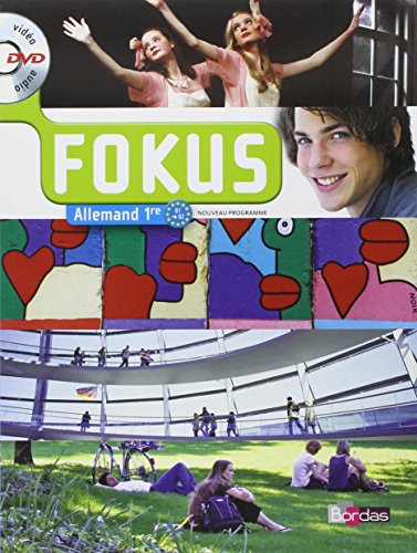 Fokus 1re ? Manuel de l'élève avec DVD vidéo-audio (Éd. 2011)