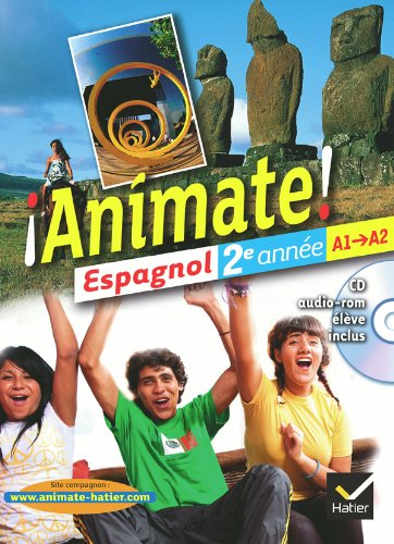 Animate Espagnol 2e année éd. 2012 - Manuel de l'élève + CD audio-rom