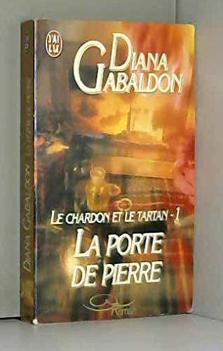 Le Chardon et le Tartan, tome 1 : La Porte de pierre