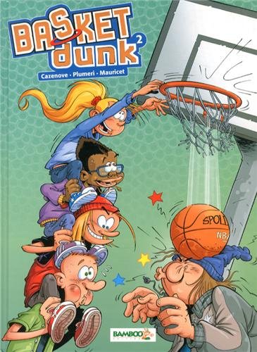 Basket Dunk, Tome 2 :