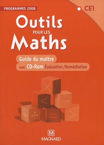 Outils pour les Maths - CE1 : Guide du maître - Programmes 2008 (1Cédérom)