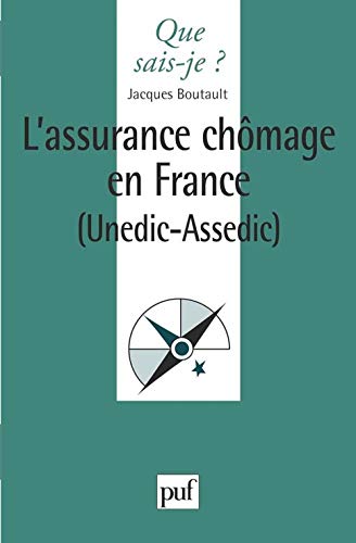 UNEDIC-ASSEDIC : L'Assurance Chômage en France