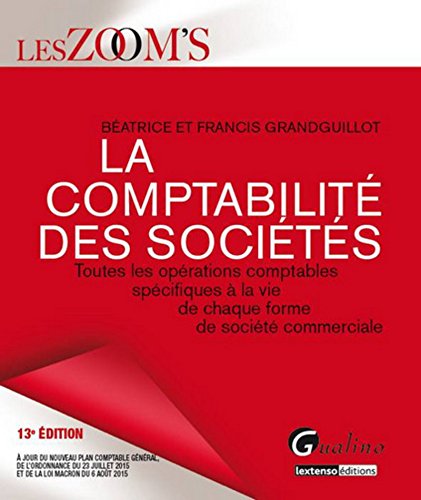 Zoom's La Comptabilité des sociétés 2015-2016, 13ème Ed.