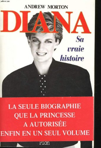 Diana : Sa vraie histoire