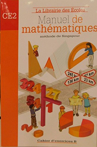 Manuel de mathématiques CE2 : Cahier d'exercices B