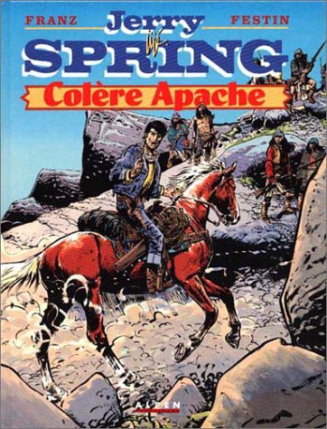 Jerry Spring : Colère Apache