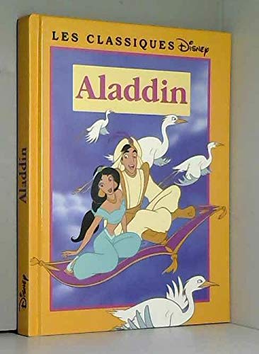 Aladdin (Les classiques Disney.)
