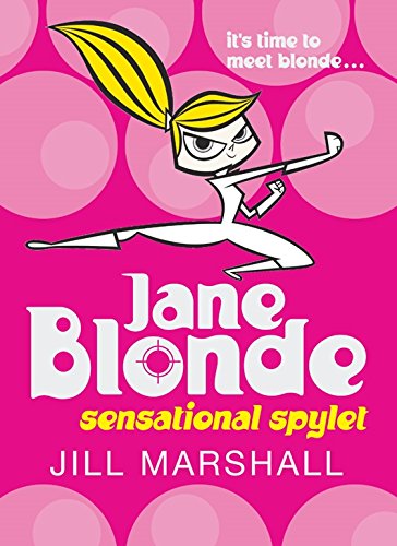 Jane Blonde, sensational spylet