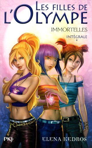 Les filles de l'Olympe : Immortelles