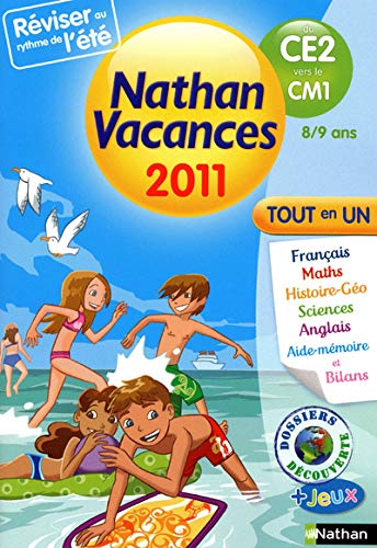 Nathan vacances - tout en un - du CE2 vers le CM1 : 8/9 ans