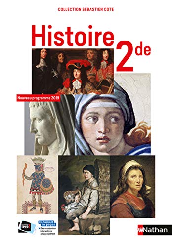 Histoire 2de collection S. Cote - manuel élève (nouveau programme 2019)