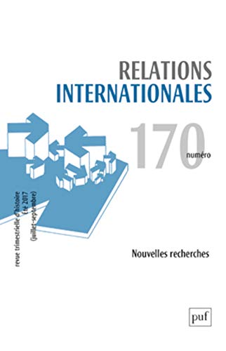 Relations internationales, N° 170/2017 :