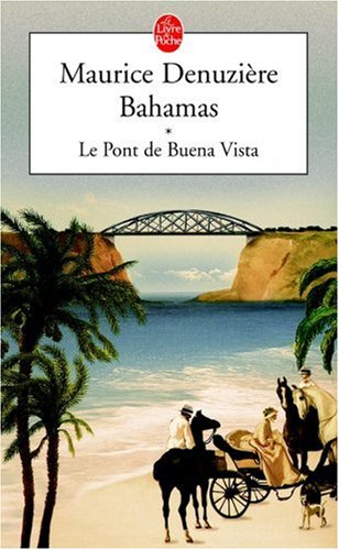 Bahamas, Tome 1 : Le Pont de Buena Vista