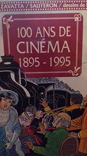 100 ANS DE CINEMA 1895-1995
