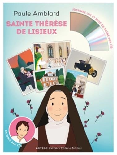 Sainte Thérèse de Lisieux: raconté par Téo (livre et CD audio)