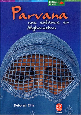 Parvana, tome 1 : Une enfance en Afghanistan