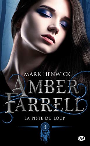 Amber Farrell, T3 : La piste du loup