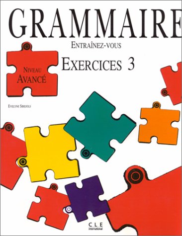 Grammaire : Exercises niveau avancé