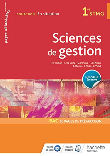 En situation Sciences de gestion 1re STMG - Livre élève - Éd. 2018