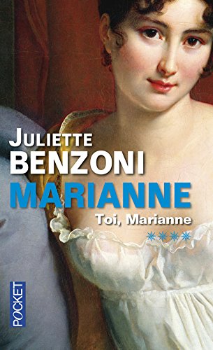 Marianne, tome 4 : Toi Marianne
