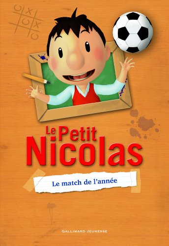 Le Petit Nicolas, 2 : Le match de l'année