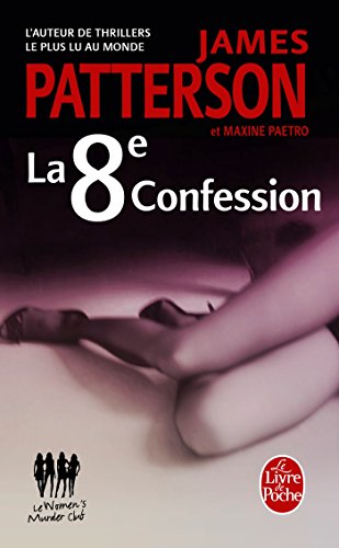 La 8ème Confession