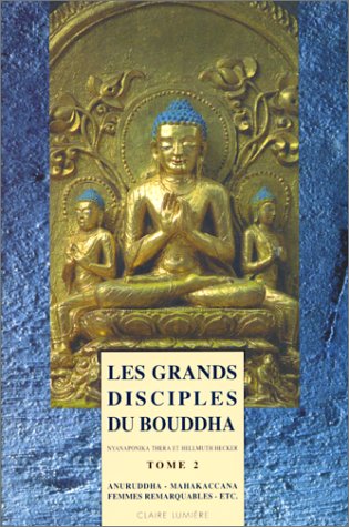 Les grands disciples du Bouddha, tome 2