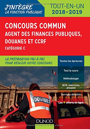 Concours commun Agent des finances publiques, douanes et CCRF - 2018/2019 - Catégorie C - Tout-en-un