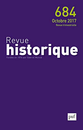 Revue historique 2017, n° 684