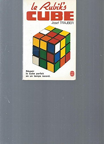 Le Rubik's cube (Le Livre de poche)