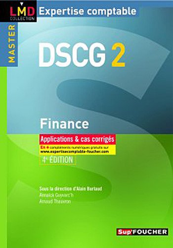 DSCG 2 - Finance applications et cas corrigés 4e édition