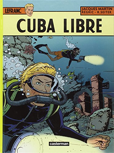 Lefranc T25 Cuba Libre