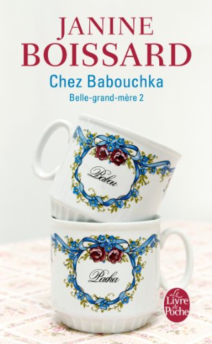 Belle-grand-mère, tome 2 : Chez Babouchka